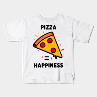 Pizza = Happiness Kids T-Shirt